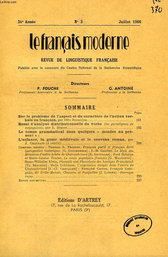 LE FRANCAIS MODERNE, 34e ANNEE, N 3, JUILLET 1966, REVUE DE LINGUISTIQUE FRANCAISE