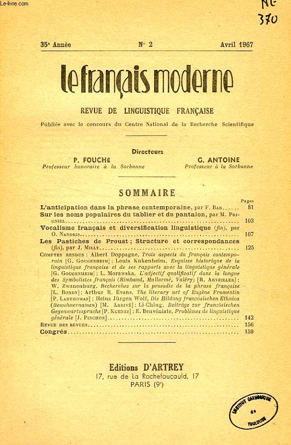 LE FRANCAIS MODERNE, 35e ANNEE, N 2, AVRIL 1967, REVUE DE LINGUISTIQUE FRANCAISE