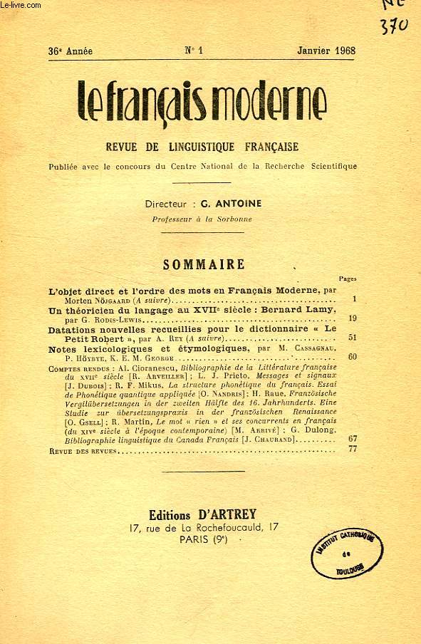 LE FRANCAIS MODERNE, 36e ANNEE, N 1, JAN. 1968, REVUE DE LINGUISTIQUE FRANCAISE