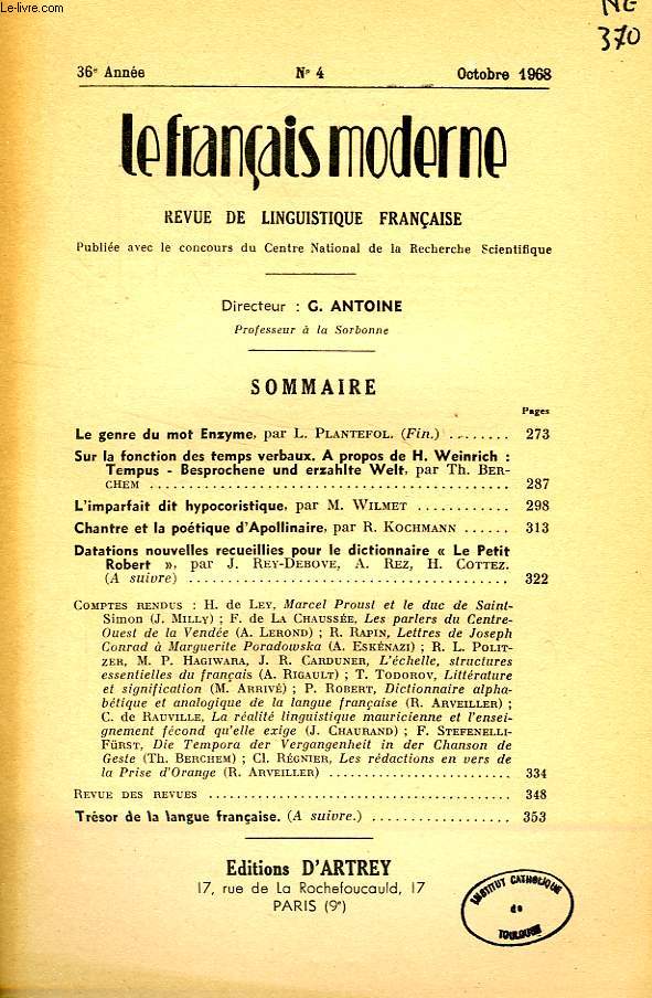 LE FRANCAIS MODERNE, 36e ANNEE, N 4, OCT. 1968, REVUE DE LINGUISTIQUE FRANCAISE