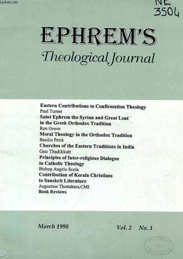 EPHREM'S THEOLOGICAL JOURNAL, VO. II, N 1, MARCH 1998