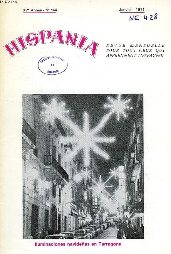 HISPANIA, XVe ANNEE, N 144, JAN. 1971