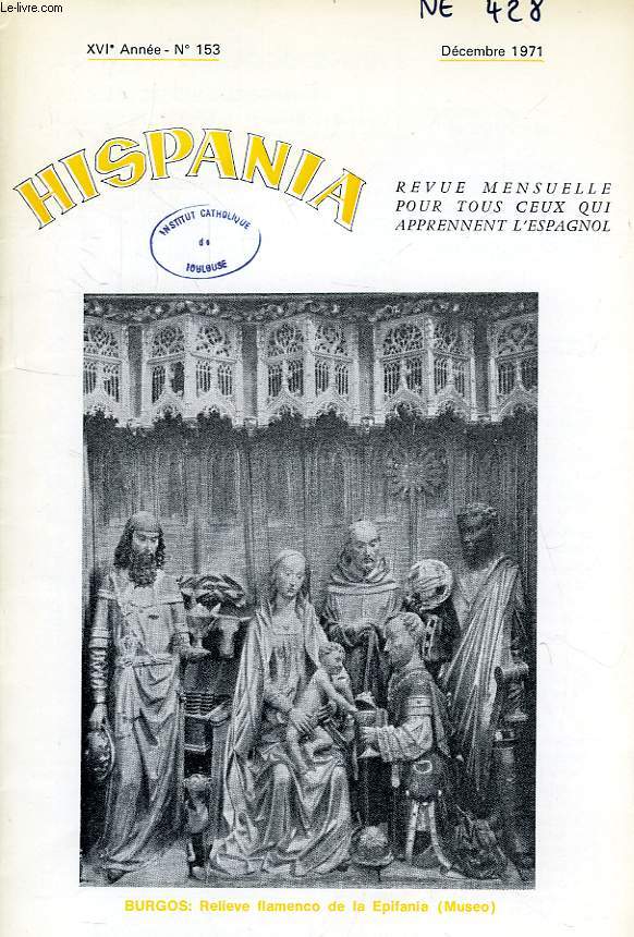 HISPANIA, XVIe ANNEE, N 153, DEC. 1971