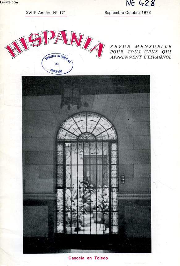 HISPANIA, XVIIIe ANNEE, N 171, SEPT.-OCT. 1973