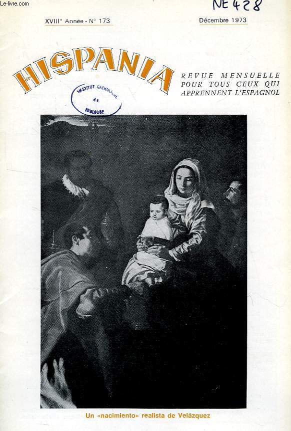 HISPANIA, XVIIIe ANNEE, N 173, DEC. 1973