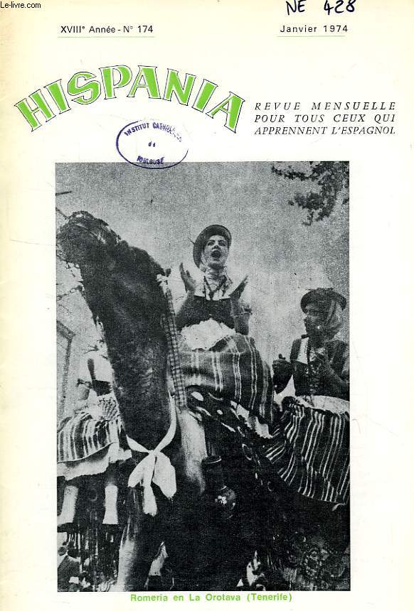 HISPANIA, XVIIIe ANNEE, N 174, JAN. 1974
