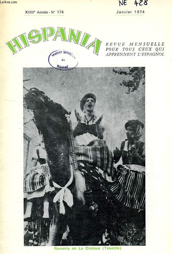 HISPANIA, XVIIIe ANNEE, N 174, JAN. 1974