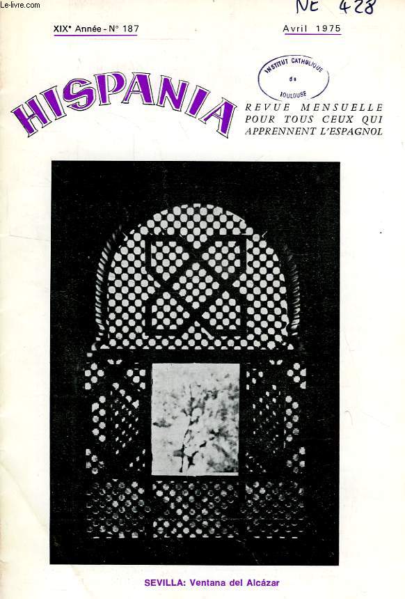 HISPANIA, XIXe ANNEE, N 187, AVRIL 1975