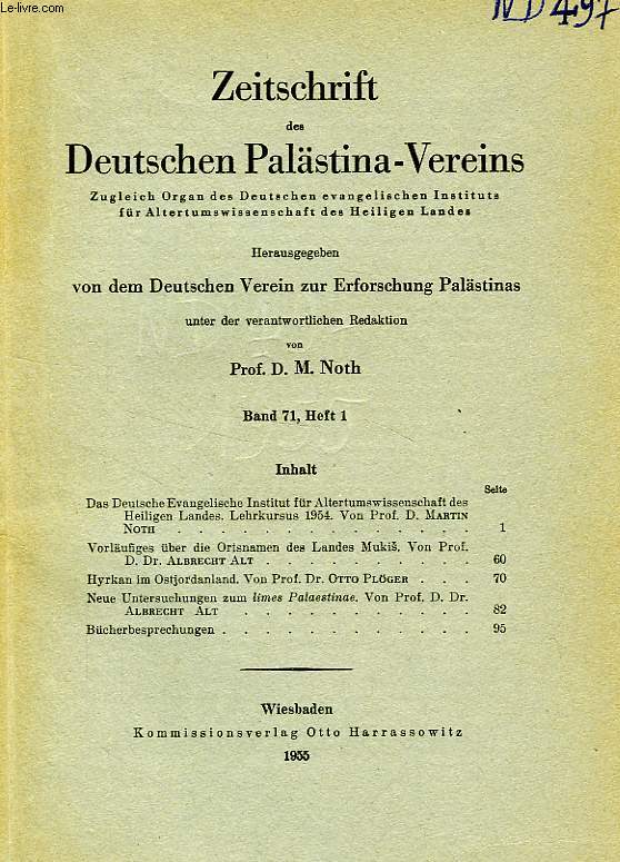 ZEITSCHRIFT DES DEUTSCHEN PALSTINA-VEREINS, BAND 71, HEFT 1, 1955