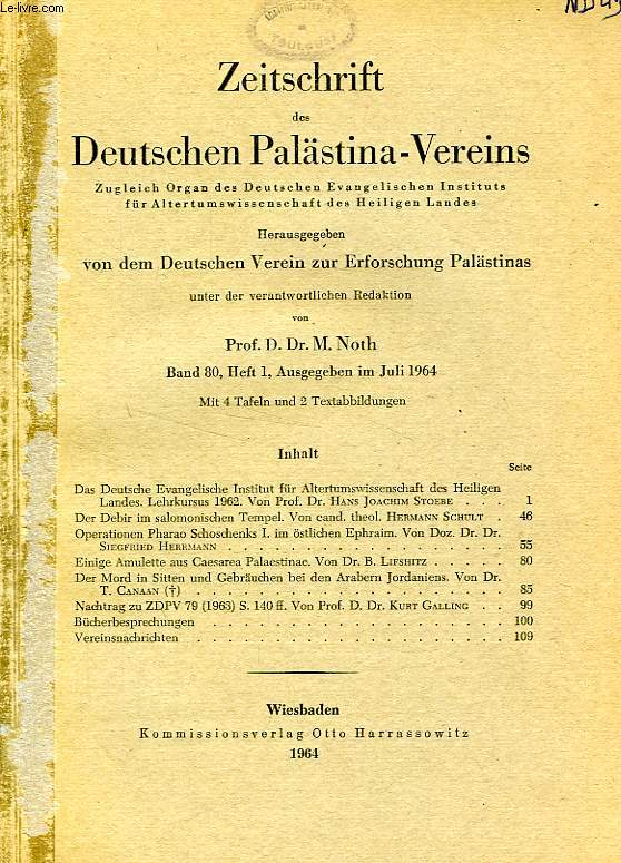 ZEITSCHRIFT DES DEUTSCHEN PALSTINA-VEREINS, BAND 80, HEFT 1, 1964