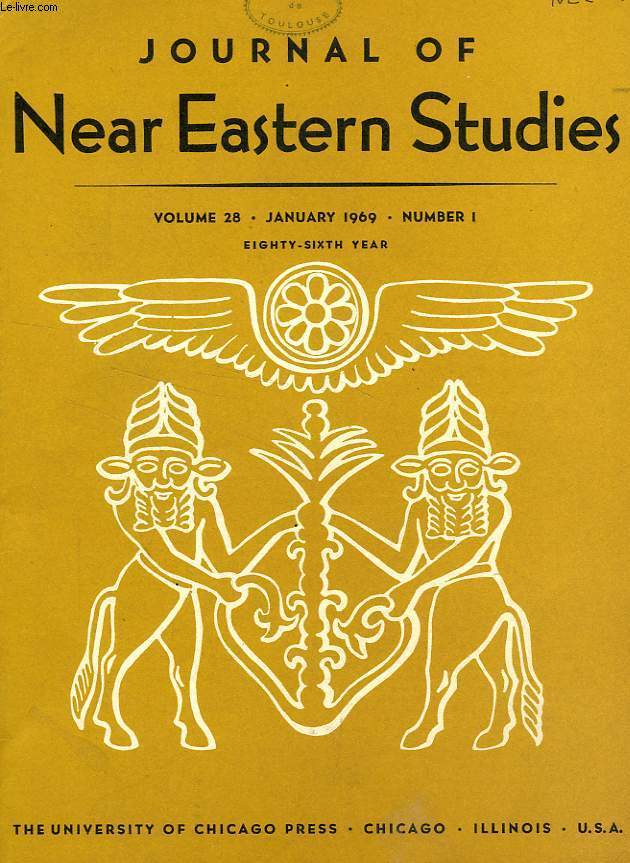 JOURNAL OF NEAR EASTERN STUDIES, VOL. 28, N 1, JAN. 1969