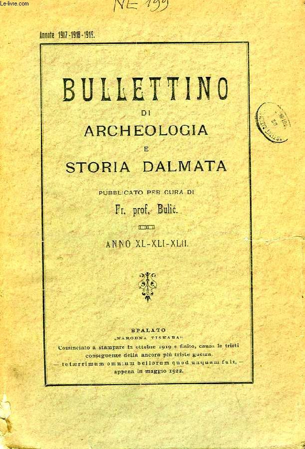 BULLETTINO DI ARCHEOLOGIA E STORIA DALMATA, ANNO XL-XLI-XLII, 1917-1918-1919