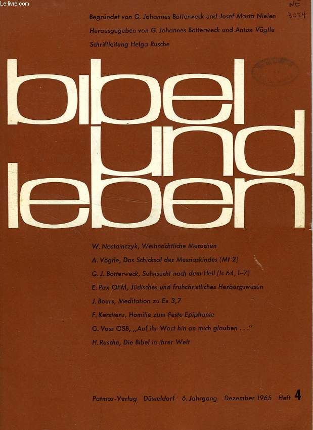 BIBEL UND LEBEN, 6. JAHRGANG, HEFT 4, DEZ. 1965
