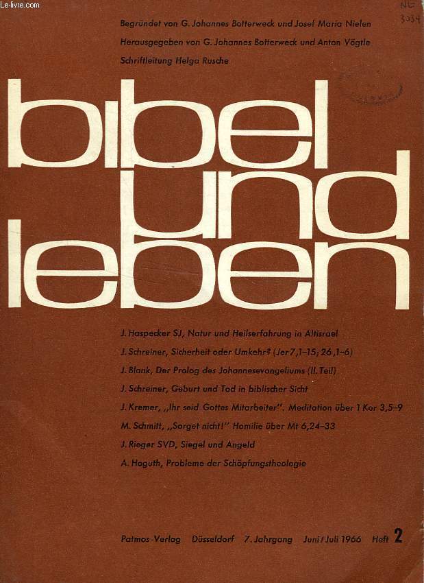 BIBEL UND LEBEN, 7. JAHRGANG, HEFT 2, JUNI-JULI 1966