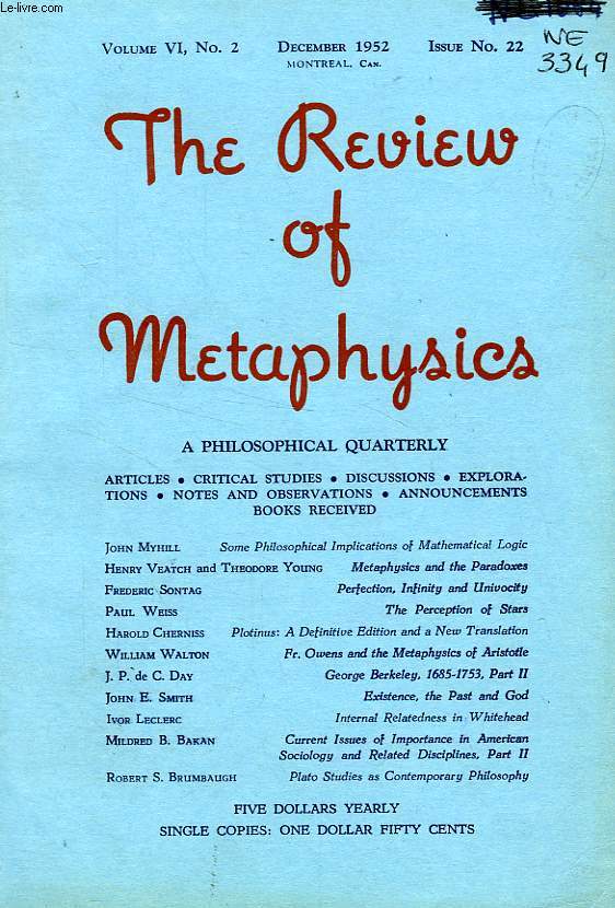 THE REVIEW OF METAPHYSICS, VOL. VI, N 2 (22), DEC. 1952
