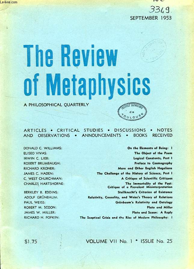 THE REVIEW OF METAPHYSICS, VOL. VII, N 1 (25), SEPT. 1953
