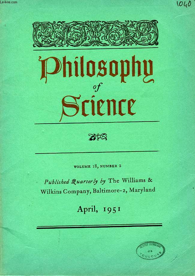 PHILOSOPHY OF SCIENCE, VOL. 18, N 2, APRIL 1951