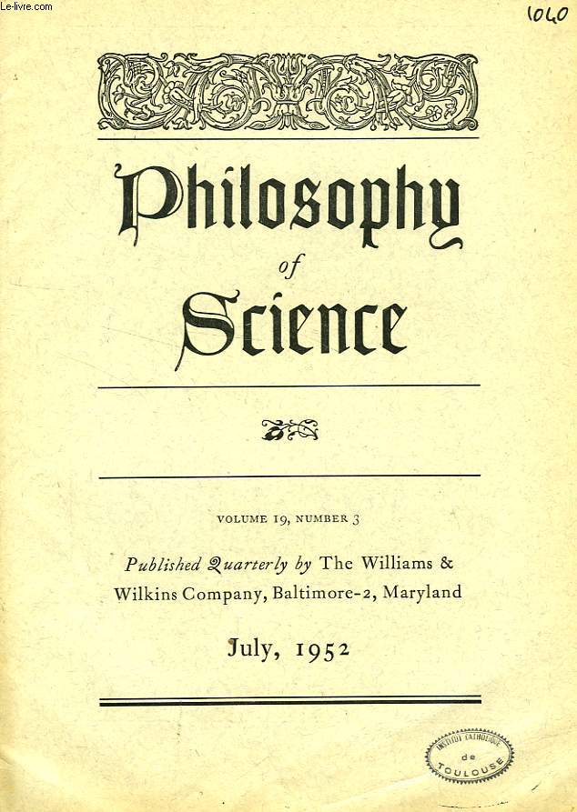 PHILOSOPHY OF SCIENCE, VOL. 19, N 3, JULY 1952