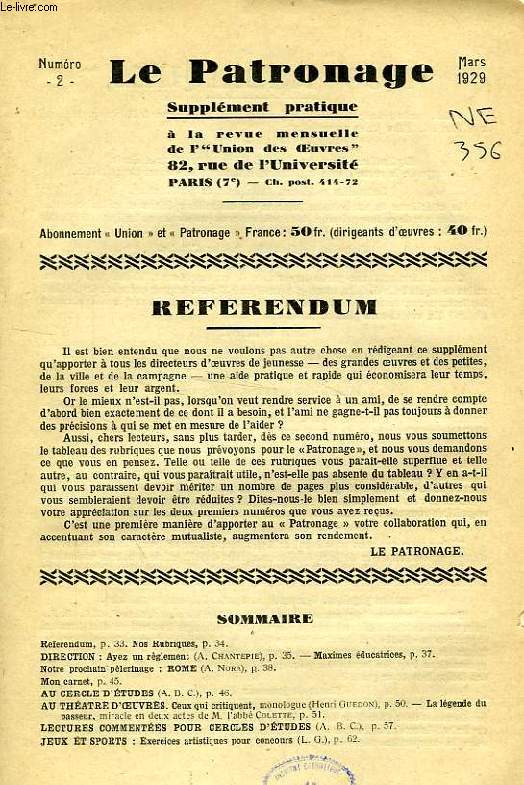 LE PATRONAGE, N 2, MARS 1929, SUPPLEMENT PRATIQUE A LA REVUE MENSUELLE DE L' 'UNION DES OEUVRES'