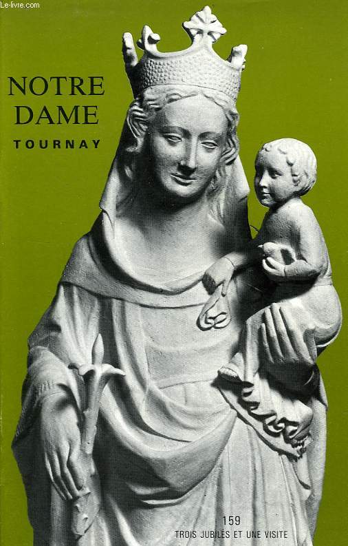 NOTRE-DAME DE TOURNAY, 1983-2002, 57 NUMEROS (INCOMPLET)