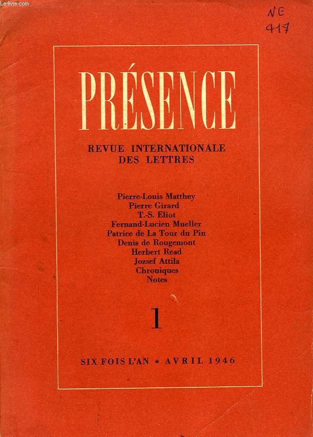 PRESENCE, Ve ANNEE, N 1, AVRIL 1946, REVUE INTERNATIONALE DES LETTRES