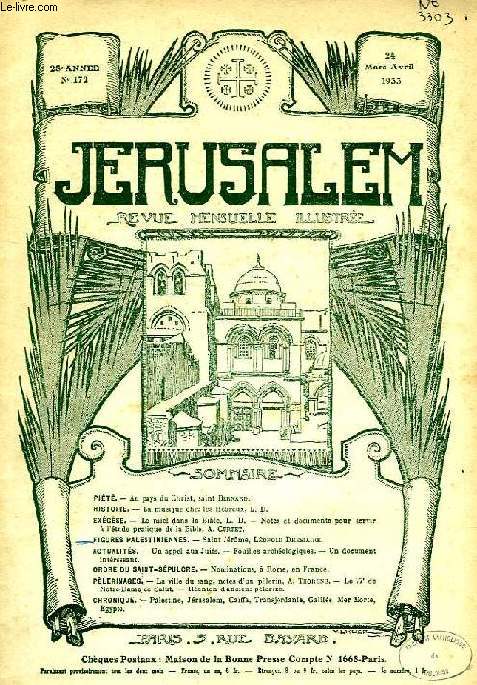 JERUSALEM, 28e ANNEE, N 172, NOV.-DEC. 1933, REVUE MENSUELLE ILLUSTREE