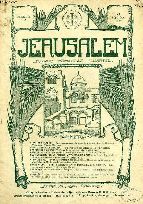 JERUSALEM, 29e ANNEE, N 181, SEPT.-OCT. 1934, REVUE MENSUELLE ILLUSTREE