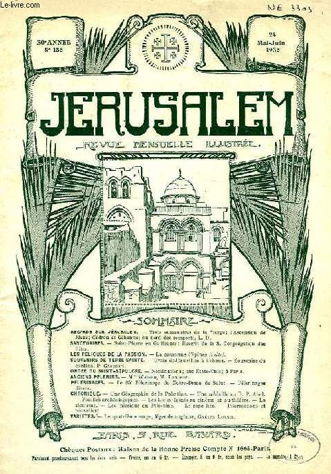 JERUSALEM, 30e ANNEE, N 185, MAI-JUIN 1935, REVUE MENSUELLE ILLUSTREE