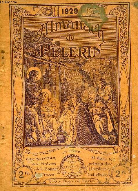 ALMANACH DU PELERIN, 1929