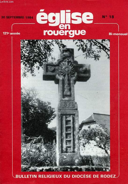 EGLISE EN ROUERGUE, 121e ANNEE, N 18, SEPT. 1984