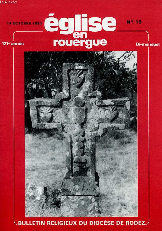 EGLISE EN ROUERGUE, 121e ANNEE, N 19, OCT. 1984