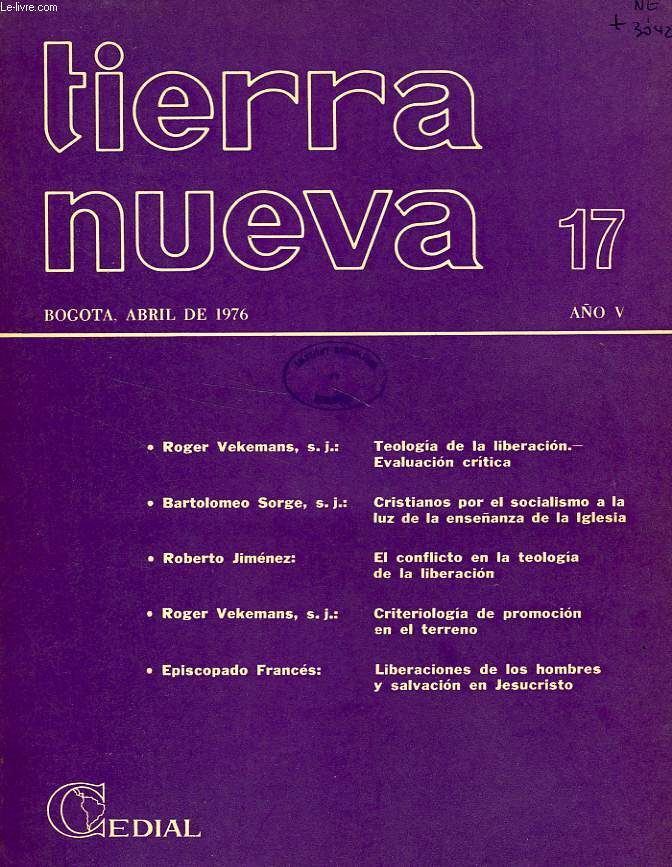 TIERRA NUEVA, AO V, N 17, ABRIL 1976, ESTUDIOS SOCIO-TEOLOGICOS EN AMERICA LATINA