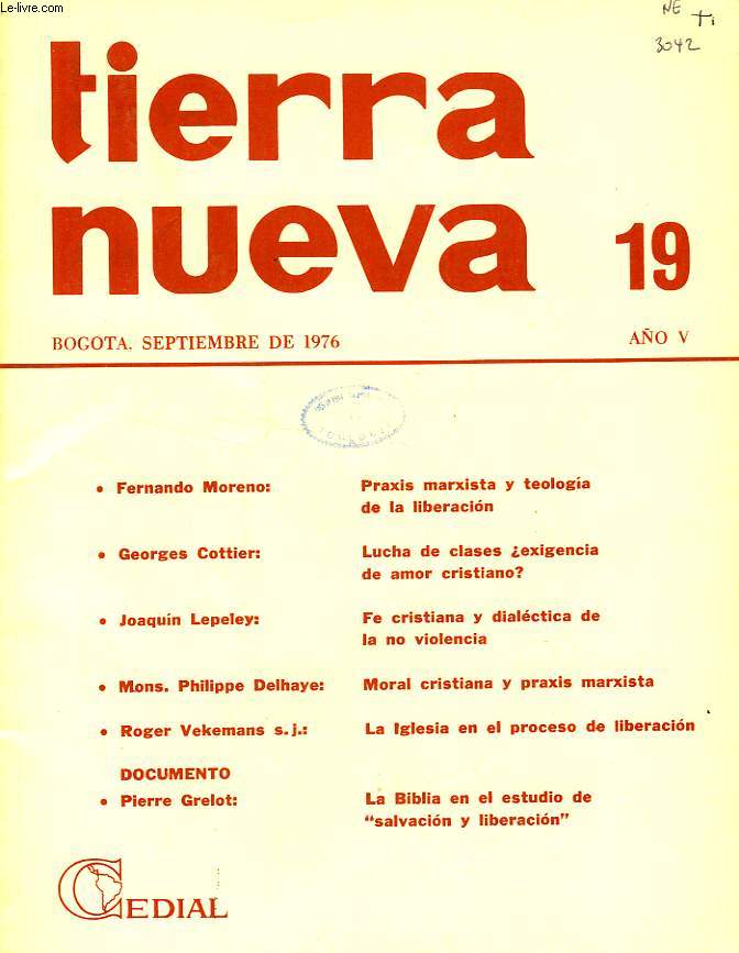 TIERRA NUEVA, AO V, N 19, SEPT. 1976, ESTUDIOS SOCIO-TEOLOGICOS EN AMERICA LATINA