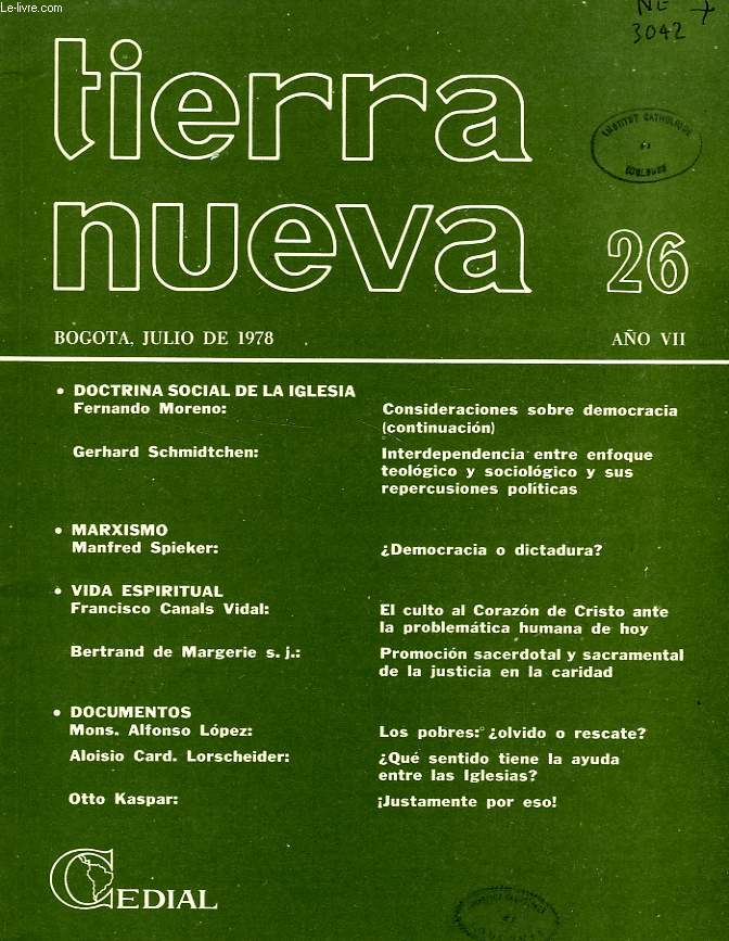 TIERRA NUEVA, AO VII, N 26, JULIO 1978, ESTUDIOS SOCIO-TEOLOGICOS EN AMERICA LATINA
