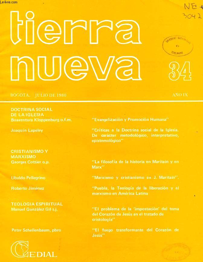 TIERRA NUEVA, AO IX, N 34, JULIO 1980, ESTUDIOS SOCIO-TEOLOGICOS EN AMERICA LATINA