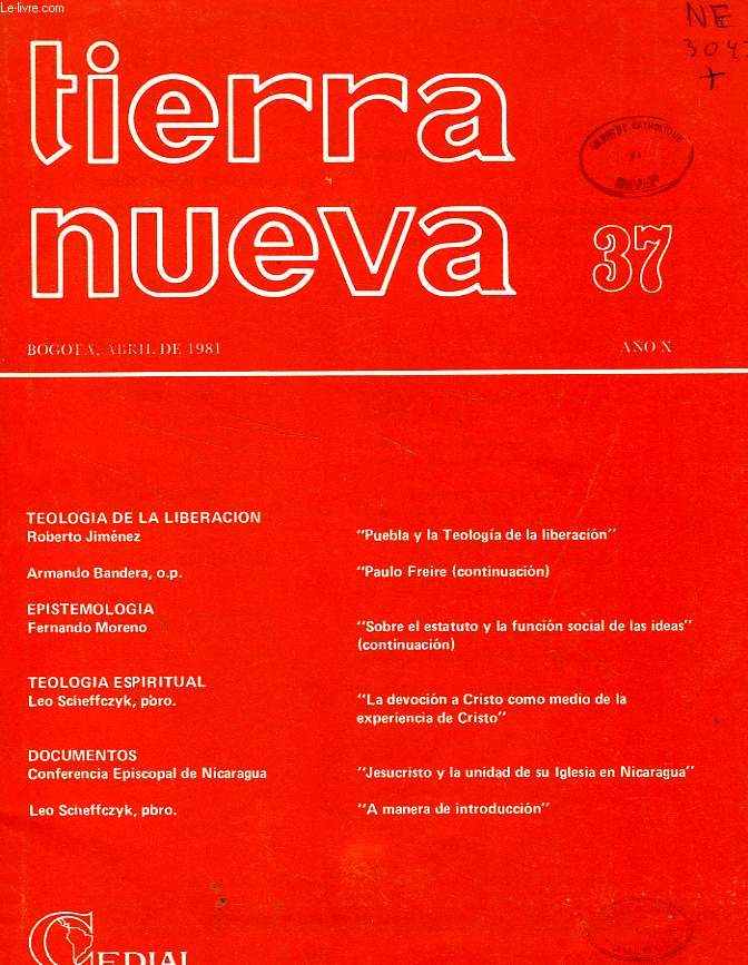 TIERRA NUEVA, AO X, N 37, ABRIL 1981, ESTUDIOS SOCIO-TEOLOGICOS EN AMERICA LATINA