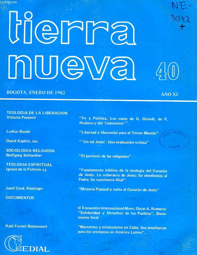 TIERRA NUEVA, AO XI, N 40, ENERO 1982, ESTUDIOS SOCIO-TEOLOGICOS EN AMERICA LATINA
