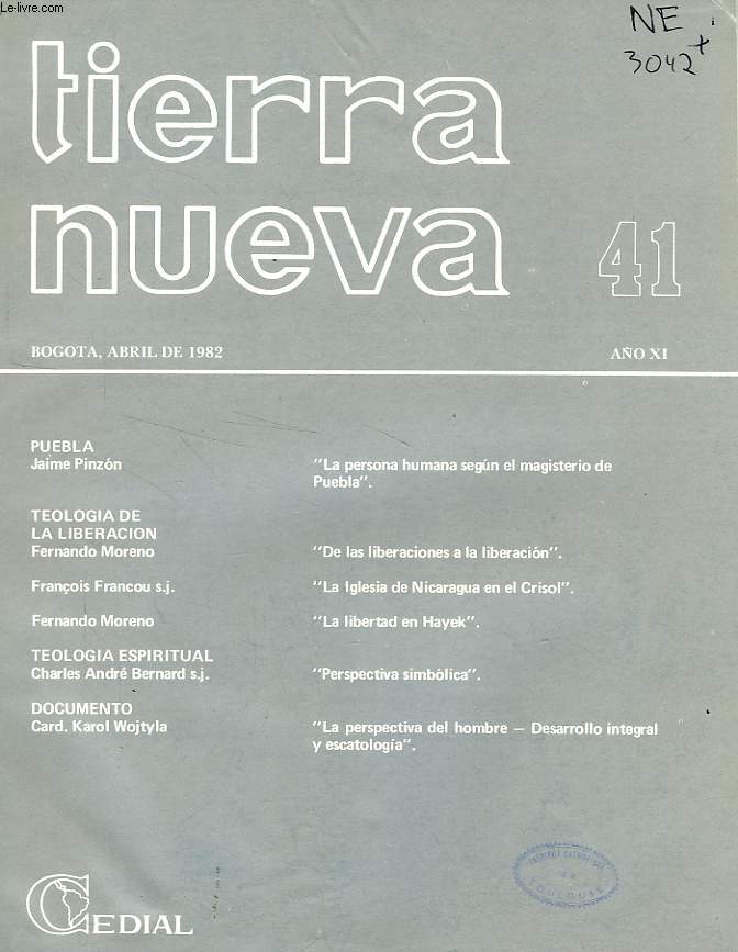 TIERRA NUEVA, AO XI, N 41, ABRIL 1982, ESTUDIOS SOCIO-TEOLOGICOS EN AMERICA LATINA