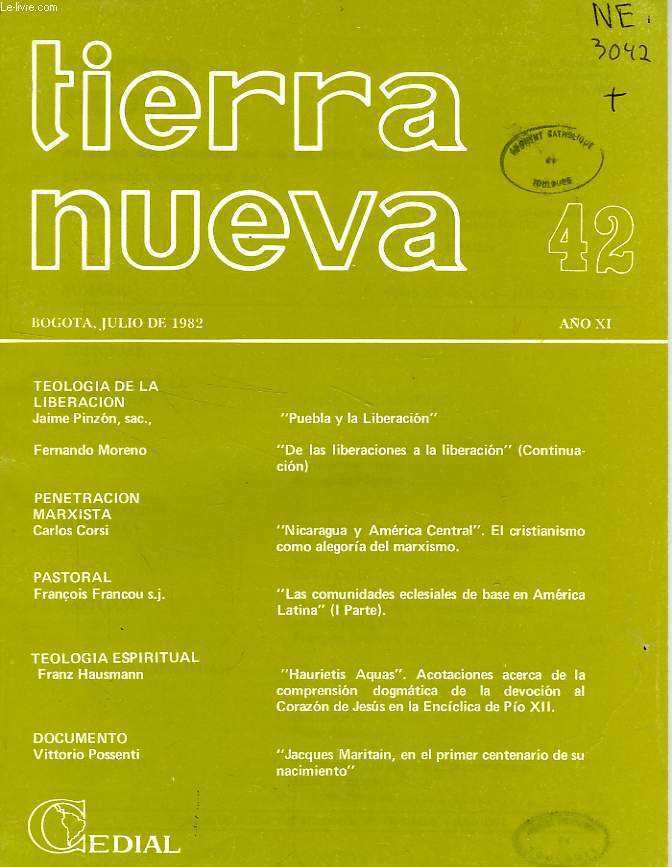TIERRA NUEVA, AO XI, N 42, JULIO 1982, ESTUDIOS SOCIO-TEOLOGICOS EN AMERICA LATINA