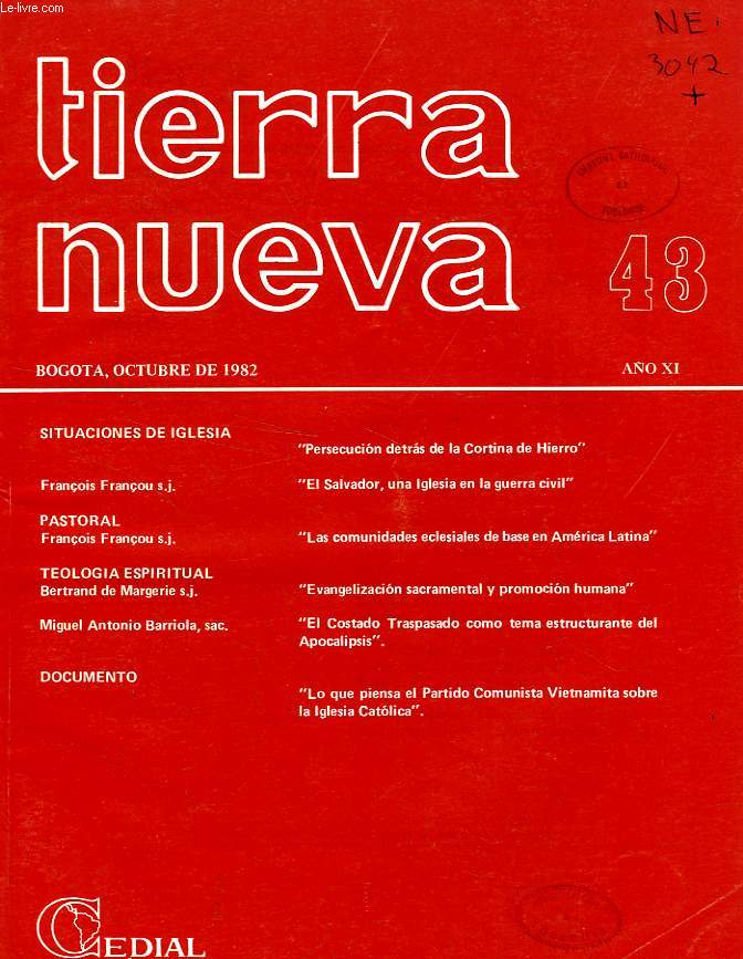 TIERRA NUEVA, AO XI, N 43, OCT. 1982, ESTUDIOS SOCIO-TEOLOGICOS EN AMERICA LATINA