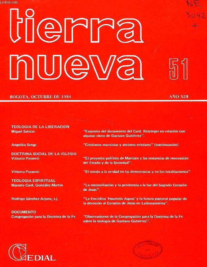 TIERRA NUEVA, AO XIII, N 51, OCT. 1984, ESTUDIOS SOCIO-TEOLOGICOS EN AMERICA LATINA