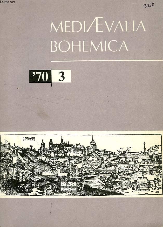 MEDIAEVALIA BOHEMICA, 1970, 3