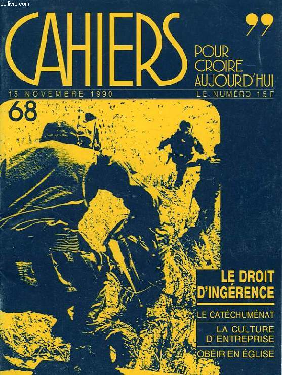 CAHIERS POUR CROIRE AUJOURD'HUI, N° 68, NOV. 1990