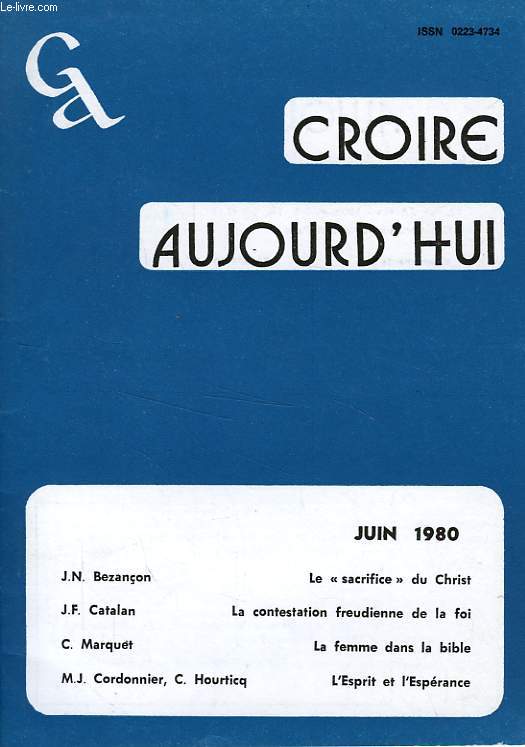 CROIRE AUJOURD'HUI, JUIN 1980