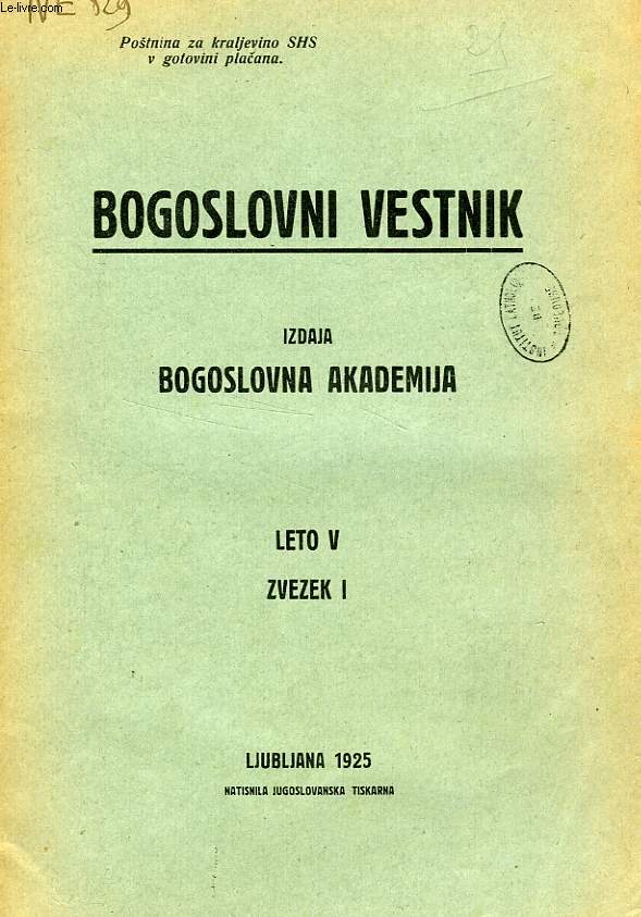 BOGOSLOVNI VESTNIK, LETO V, ZVEZEK I, 1925, IZDAJA BOGOSLOVNA AKADEMIJA