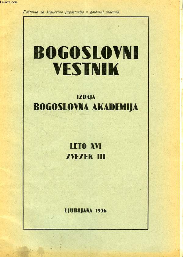BOGOSLOVNI VESTNIK, LETO XVI, ZVEZEK III, 1936, IZDAJA BOGOSLOVNA AKADEMIJA