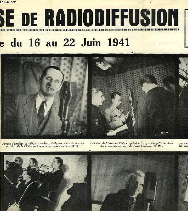 FEDERATION FRANCAISE DE RADIODIFFUSION, PROGRAMMES DE LA SEMAINE DU 16 AU 22 JUIN 1941
