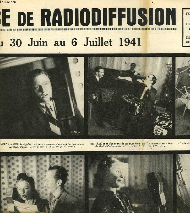FEDERATION FRANCAISE DE RADIODIFFUSION, PROGRAMMES DE LA SEMAINE DU 30 JUIN AU 6 JUILLET 1941