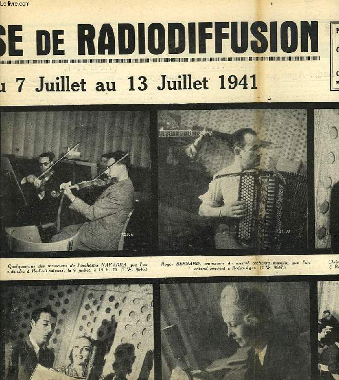 FEDERATION FRANCAISE DE RADIODIFFUSION, PROGRAMMES DE LA SEMAINE DU 7 AU 13 JUILLET 1941