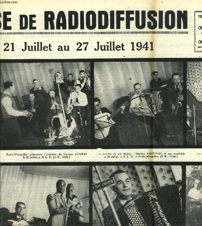 FEDERATION FRANCAISE DE RADIODIFFUSION, PROGRAMMES DE LA SEMAINE DU 21 AU 27 JUILLET 1941
